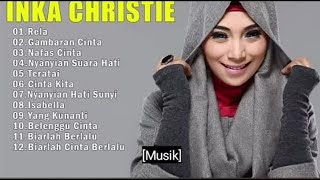 Download Lagu inka christie full album MP3