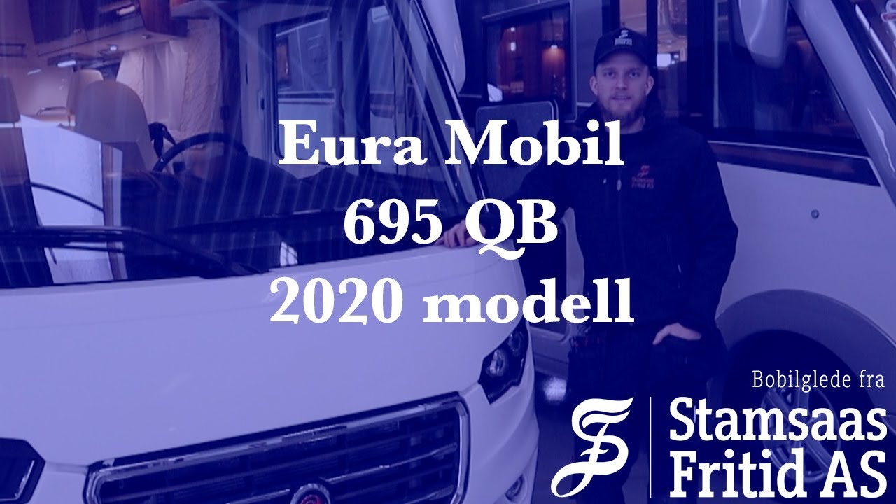 Hvordan bruke bobil? Eura Mobil Integra Line 695 QB 2020 modell