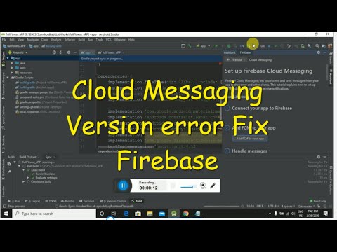 How to Fix cloud Messaging version error in using Firebase