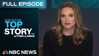 Top Story with Tom Llamas - April 29 | NBC News NOW
