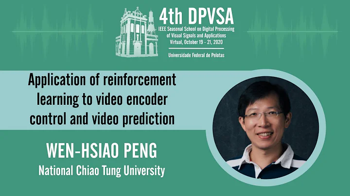 DPVSA 2020 - Wen-Hsiao Peng - National Chiao Tung University, Taiwan