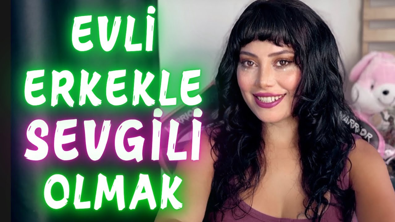 EVLİ ERKEKLE SEVGİLİ OLAN KADINLARIN BİLMESİ GEREKEN HERŞEY!