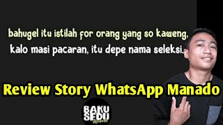 Story WhatsApp dalam Bahasa Manado  Lucu  Terbaru 2020