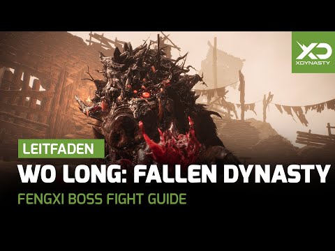 : Guide - Boss Fight gegen Fengxi