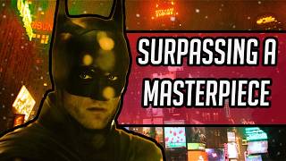 How The Batman 2 Can Surpass The Batman