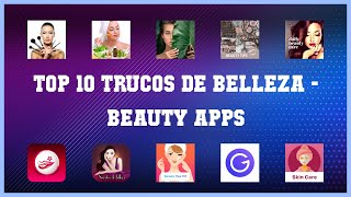 Top 10 Trucos De Belleza Android Apps screenshot 1