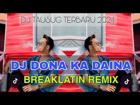 DJ DONNA KA DAINA | BREAKLATIN REMIX ( DJ AzmiYaw )