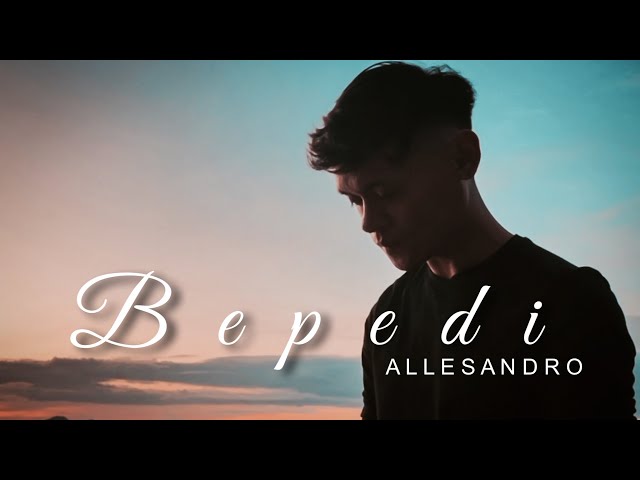 Allesandro - Bepedi (Official Lyric Video) class=