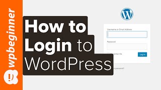 How to Login to WordPress (6 Easy Ways to Access Your ...