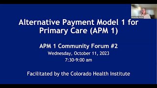 HCPF APM 1 Community Forum 10 11 23