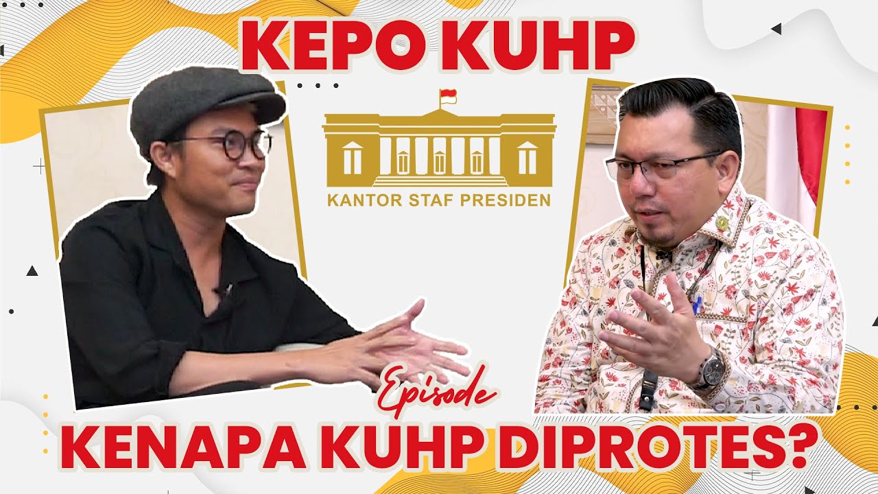 #KepoKUHP KENAPA KUHP DIPROTES?
