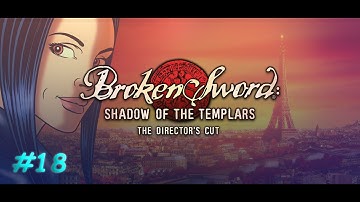Broken Sword 1 - Shadow of the Templars Director