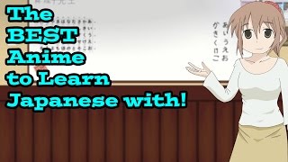 The best anime to learn japanese -