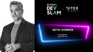 Global DevSlam Day 1: Seth Dobrin