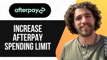 HOW TO INCREASE AFTERPAY SPENDING LIMIT 2025 (SIMPLE GUIDE)