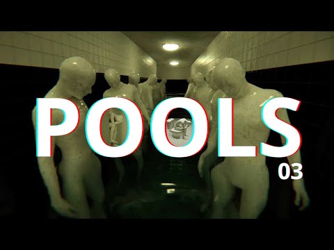 Видео: ИДИТЕ В БАНЮ - Pools [Глава 3]