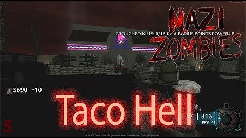 Taco Hell | Call of duty WaW custom zombies