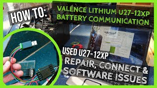 HOW TO: USED & Cheap Valence U27-12XP Lithium batteries. Repair, Communication & Software issues screenshot 5