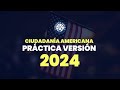 Práctica para responder a una entrevista mezclada - Ciudadanía americana 2024