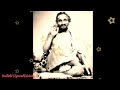 Sri sridhara sadguru maharaj  namah shantaya divyaya  shridhara mantra 108 chants  upasana stotra