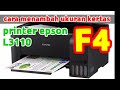 Menambah ukuran kertas f4 pada printer epson l3110