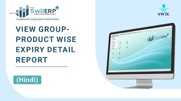 How to view Group-Product Wise Expiry Detail Report in SwilERP Software