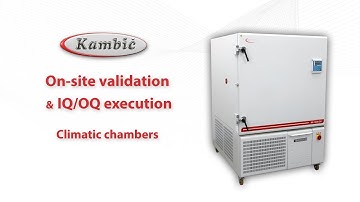 Kambic On-site validation and IQ/OQ execution