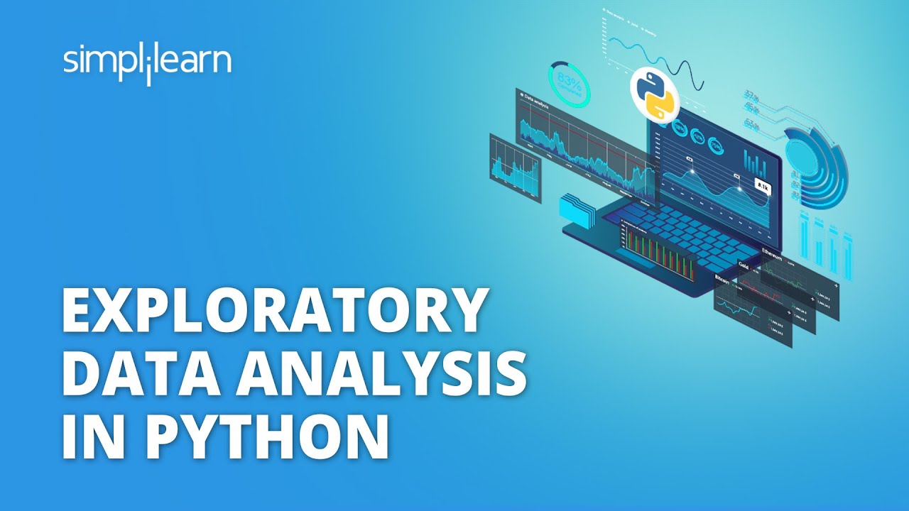 Exploratory Data Analysis In Python | Exploratory Data Analysis Project In Python | Simplilearn