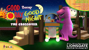 Barney: Good Day, Good Night: The Crossover V2