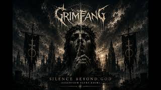 Grimfang - Silence Beyond God | #blackmetal #atmosphericblackmetal