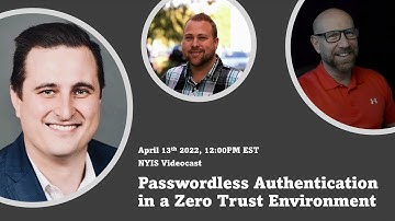 Passwordless Authentication in a Zero Trust Environment