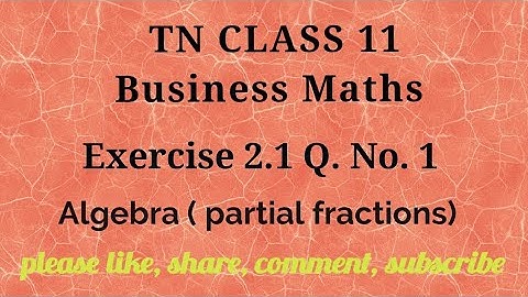 Tn 11 Business maths | exercise 2.1| q. no.1| chapter 2 |state board | Algebra | gmrrao maths |