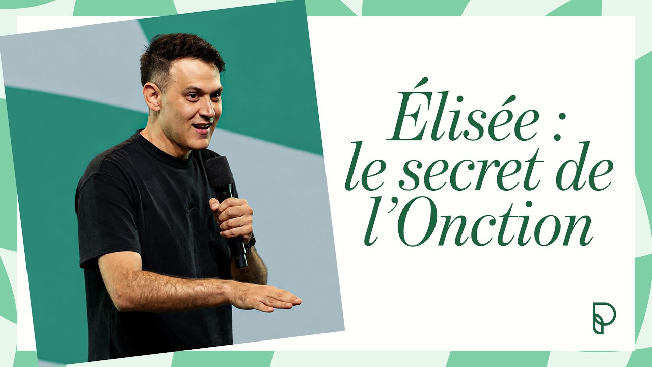 Élisée : Le secret de l'Onction