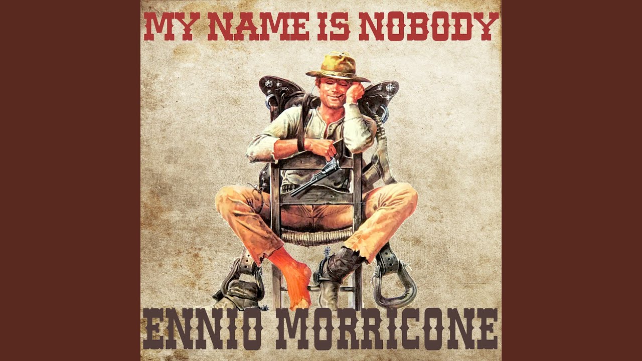 My Name is Nobody - 2nd Version