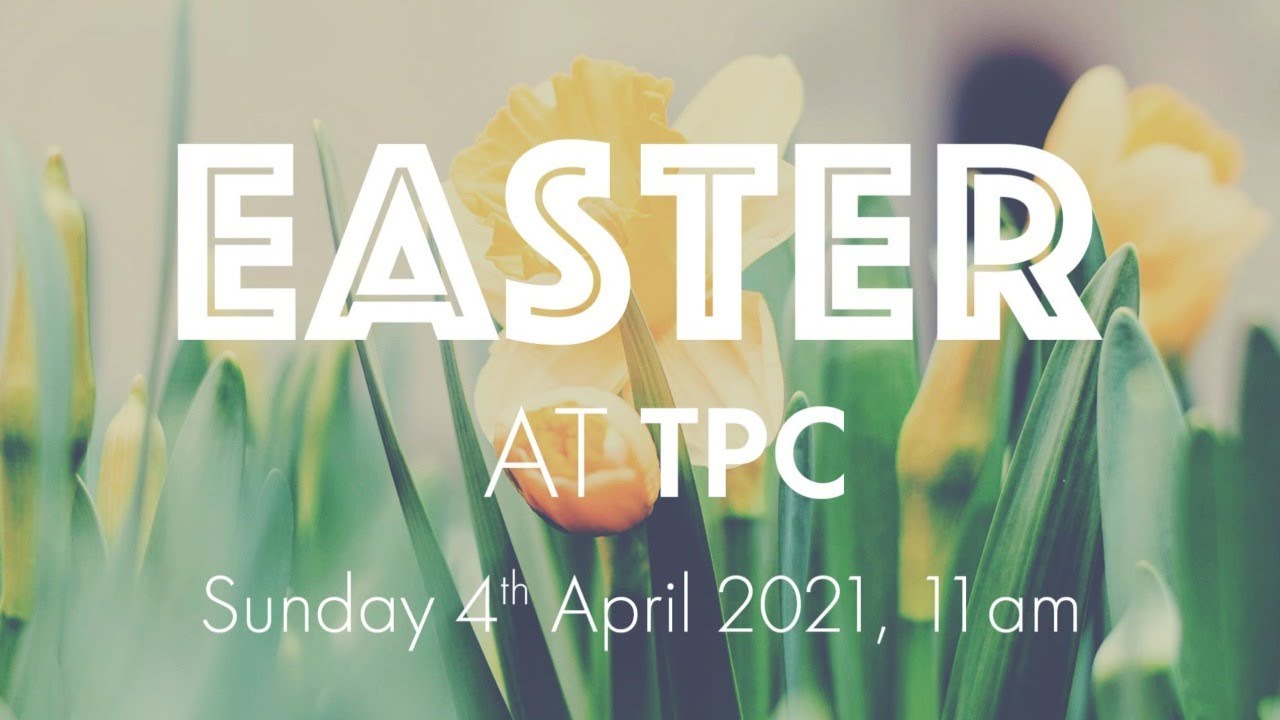 Outdoor Easter Service 11am Sunday 4th April 2021 YouTube