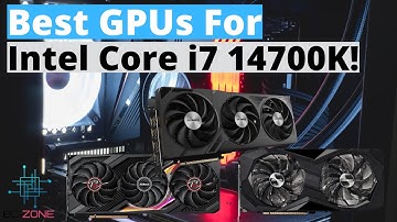 The Best GPUs For Intel Core i7 14700k In 2025! (TOP 3)