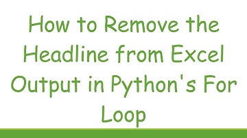 How to Remove the Headline from Excel Output in Python