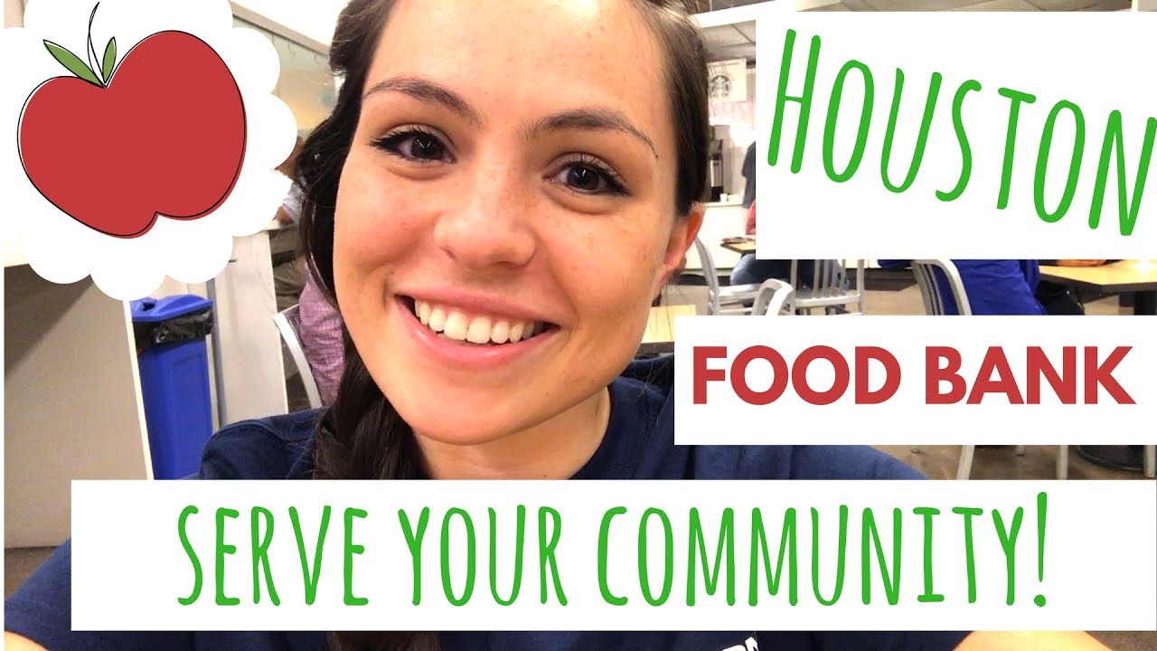 First Time Volunteer Houston Food Bank YouTube