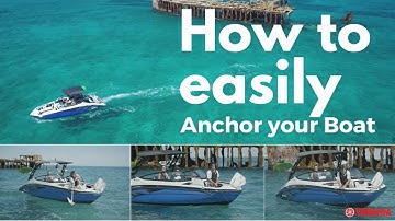 How to Set A Boat Anchor. Chances Are You
