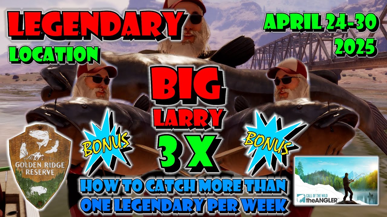 Golden Ridge Reserve Legendary Fish Location - April 24-30 2025 - Call of the Wild: The Angler