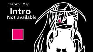 The Wolf Map [ 0/26 Done ] [OPEN] [ Read Description Please]