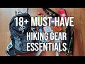 Best Hiking Gear - 18 Day Pack Essentials