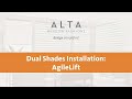 Dual Shade Installation: AgileLift