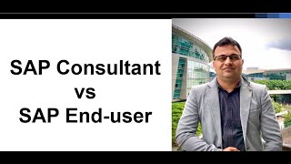 SAP Consultant vs End User: Understanding the Roles and Responsibilities