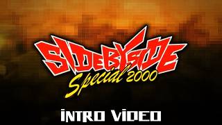 Side By Side Special 2000 (1999) - Intro Video @searchingforotherplayers