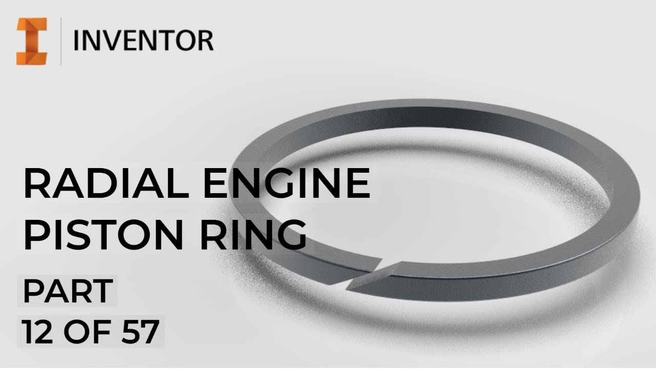 Inventor 2020 Radial Engine Piston Ring Vol. 12 YouTube