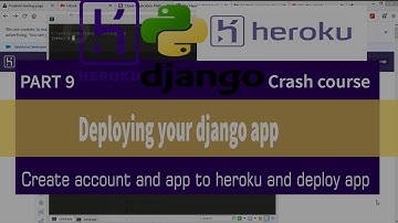 Create an account on heroku and  deploying your django app to heroku | Django for beginners part9
