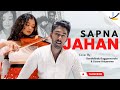 Sapna jahan cover song by sandalindu duggannarala  lizara ariyaratne  sonu nigam neeti mohan