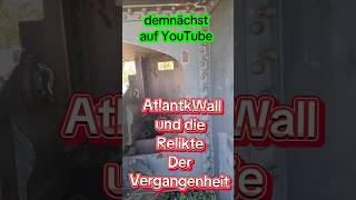 AtlantikWall und Die Relikte der Vergangenheit #lostplace #verlasseneorte r #history #2.weltkrieg