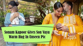 Sonam Kapoor Gives Son Vayu Warm Hug In Unseen Pic